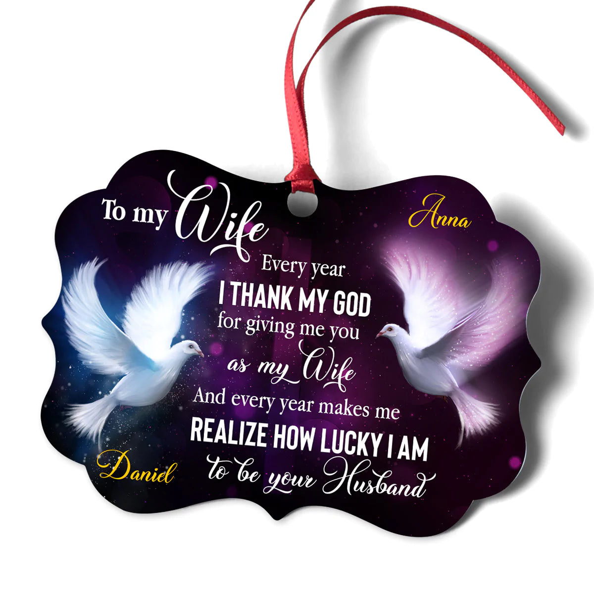 Personalized Gift For Wife Aluminum Ornament - Pigeon Aluminium Ornament - Custom Gift For Wife, Christian Couple, Spouse, Lover - Thank God For Giving Me You