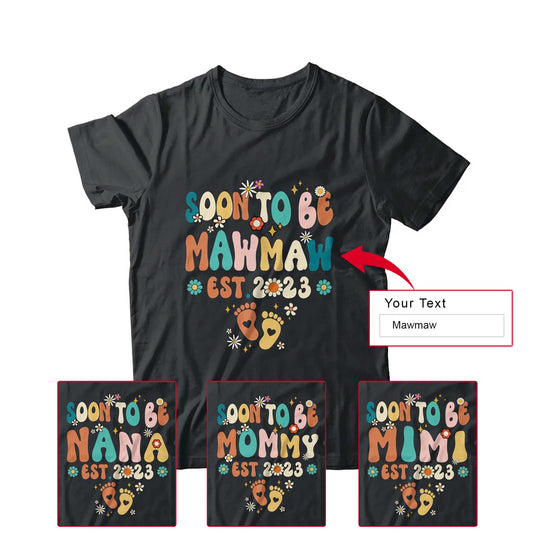 Groovy Custom Name Mom Mother's Day T-shirt - Soon To Be Mawmaw Est 2023 Pregnancy Announcement Personalized Shirt - Perfect Gift For Gigi, Nana