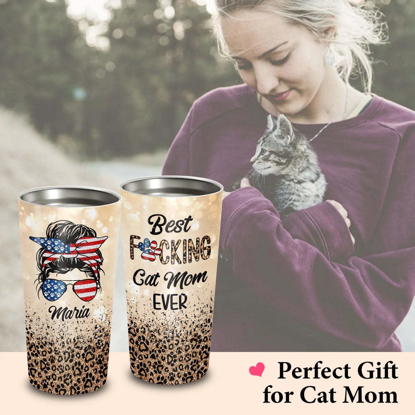 Personalized Mother's Day Gift Tumbler - Custom Gift For Mother's Day, Presents for Mom - Best Fucking Cat Mom Ever Tumbler