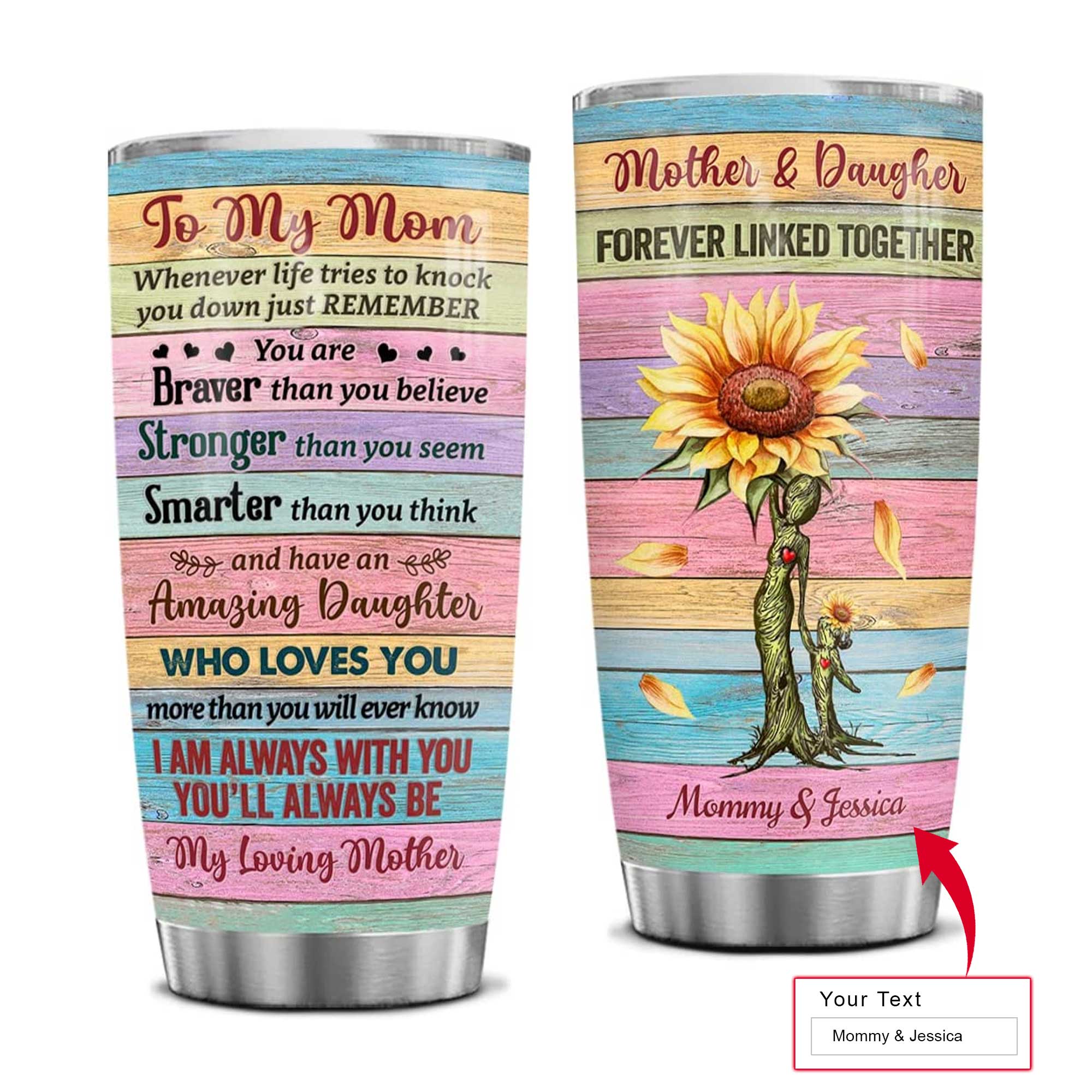Personalized Mother's Day Gift Tumbler - Custom Gift For Mother's Day, Presents for Mom - To My Mom, Sunflower, Mother & Daughter Tumbler