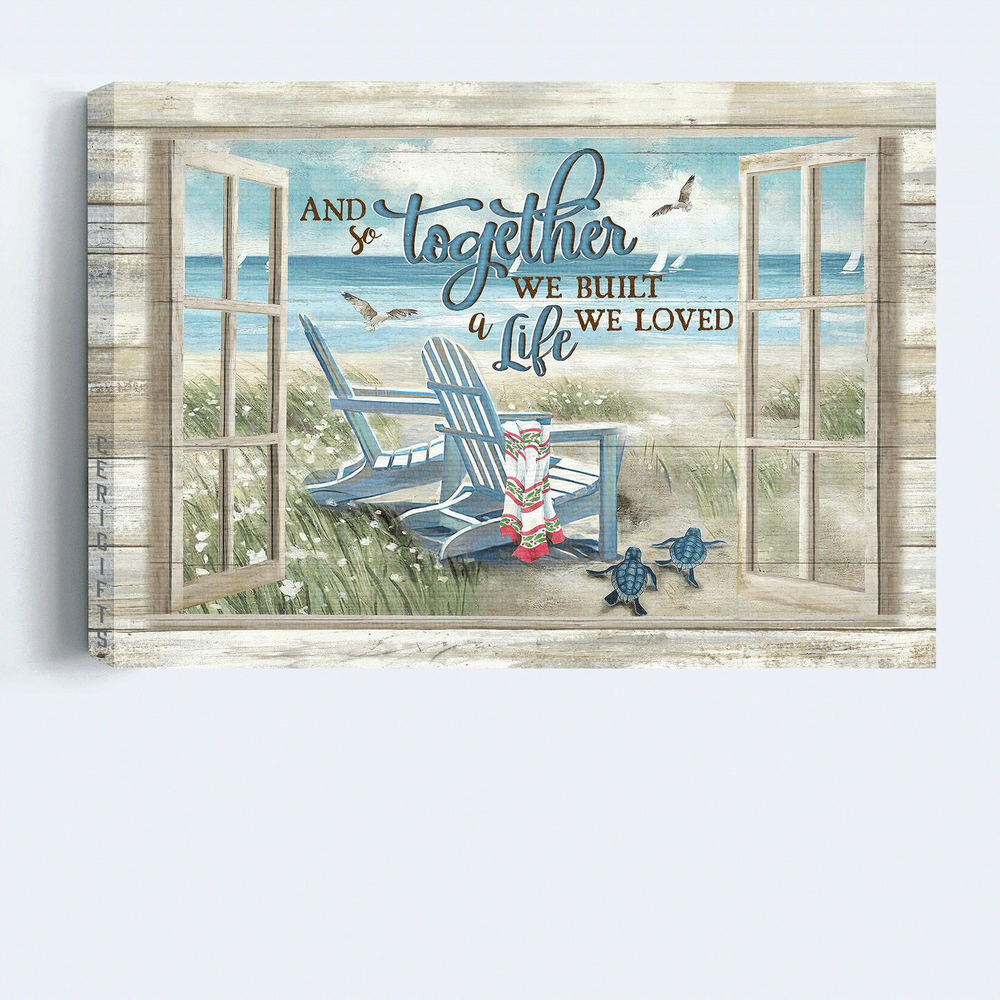 Couple Landscape Canvas - Window, Beach, Beach Chair Landscape Canvas - Gift For Couple, Spouse, Lover - And So Together We Built A Life We Loved