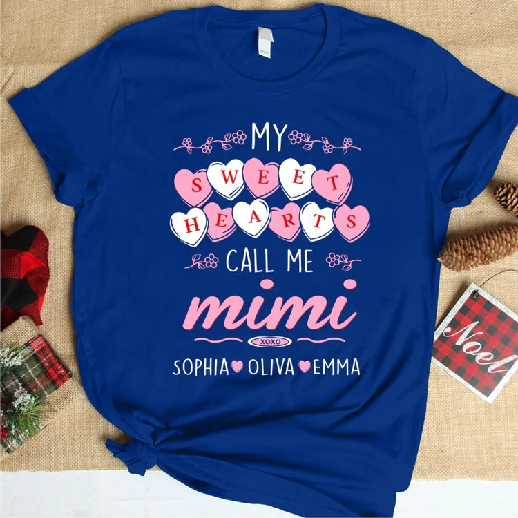 Mimi and Kids Custom Name T-shirt, My Sweet Hearts call me Mimi Valentine Personalized Shirt - Perfect Gift For Gigi, Nana, Mimi, Grandma