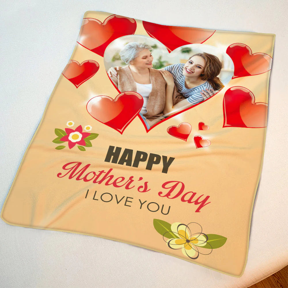 Custom Photo Happy Mother's Day Blanket - Gift For Mom Personalized Blanket - Best Gift For Mother's Day Blanket, Presents For Mom