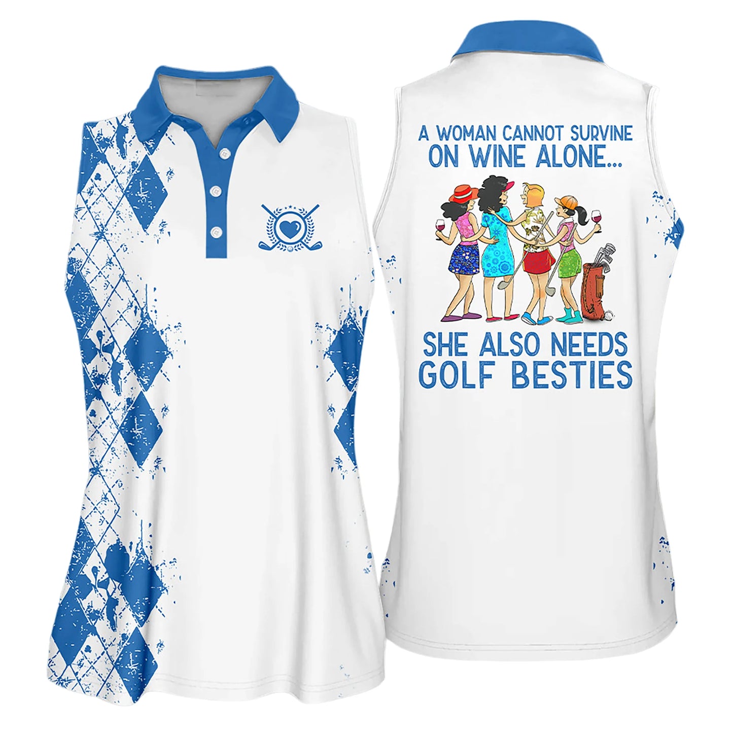 Golf Women Sleeveless Athleisure Polo Shirt, A Woman Cannot Survive On Wine Alone She Also Needs Golf Besties Color - Gift For Golfers, Golf Lovers