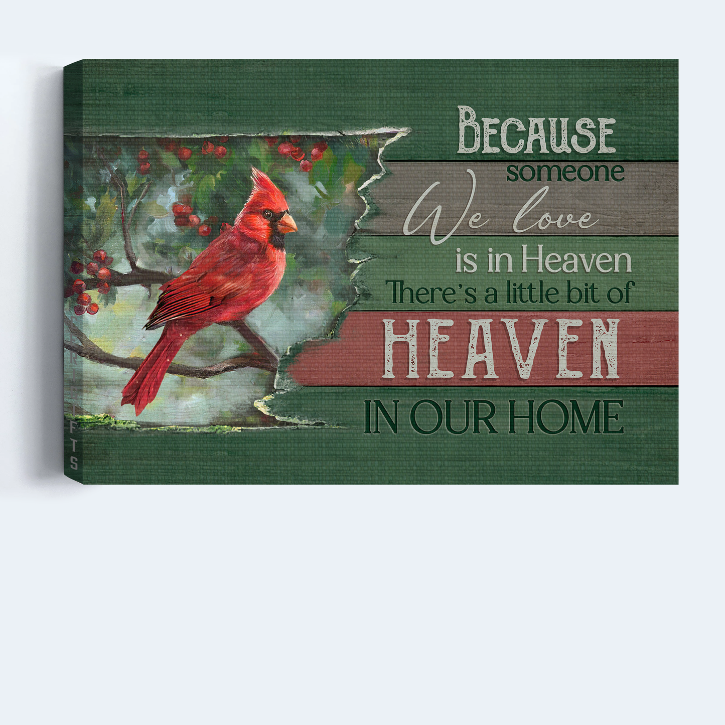 Heaven Landscape Canvas - Beautiful cardinal, Green forest, Cranberry Landscape Canvas - Memorial Gift For Family Members - Because someone we love is in heaven