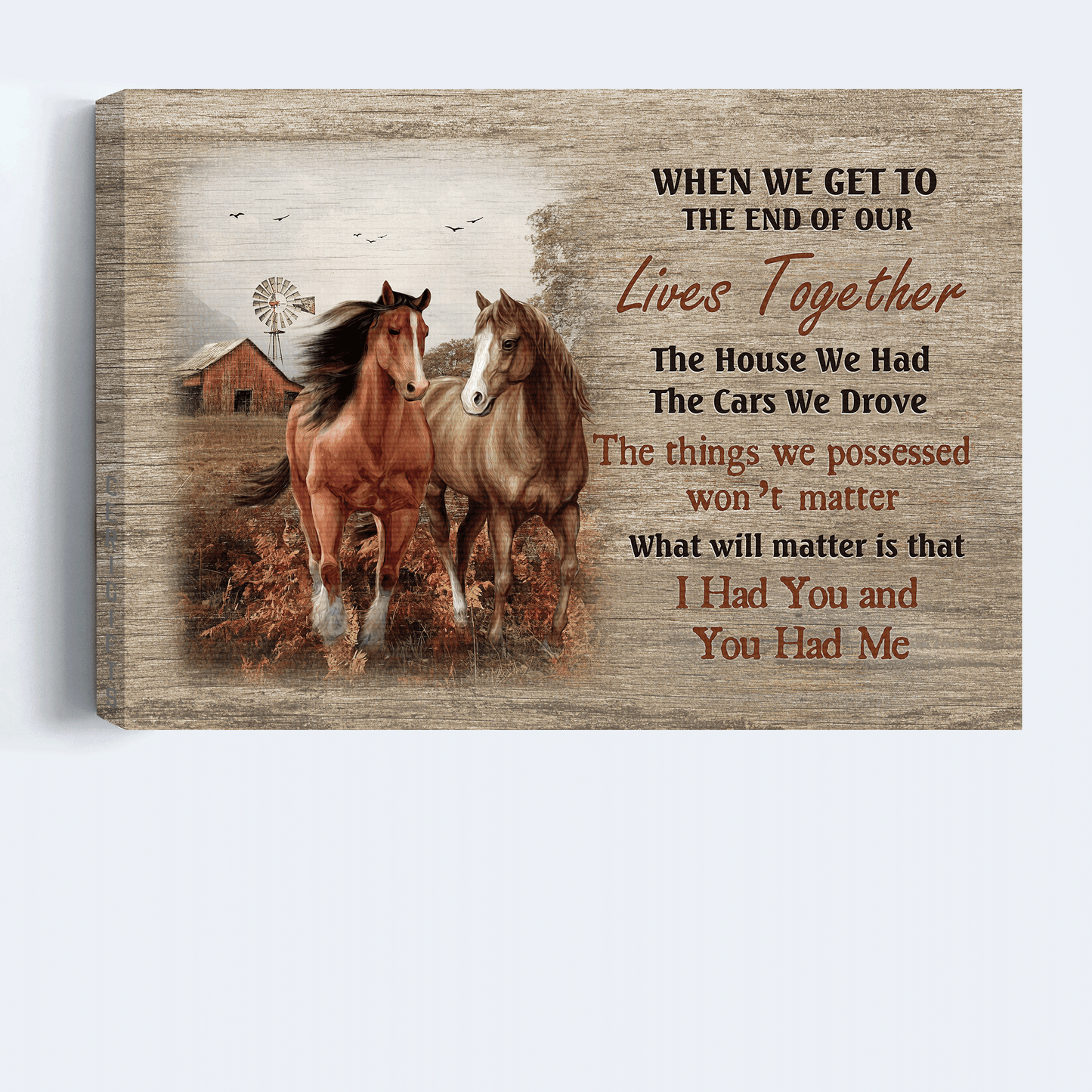 Family Landscape Canvas - Beautiful horse, Countryside painting, Windmill canvas- Gift for Christian- I had you and you had me