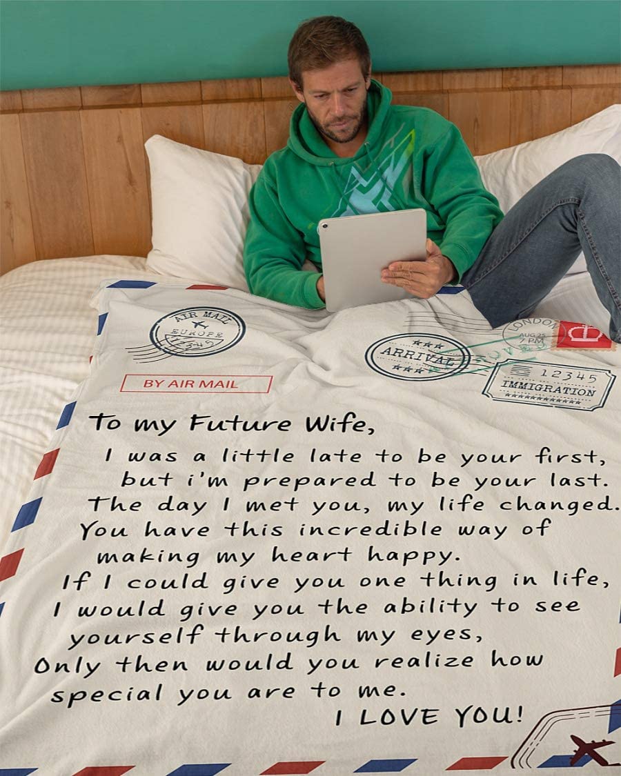 To My Future Wife Blanket, Gifts For Future Wife, Best Gifts Ideas Future Wife, I Love You Blanket Gift for Her, Letter Blanket For Future Wife