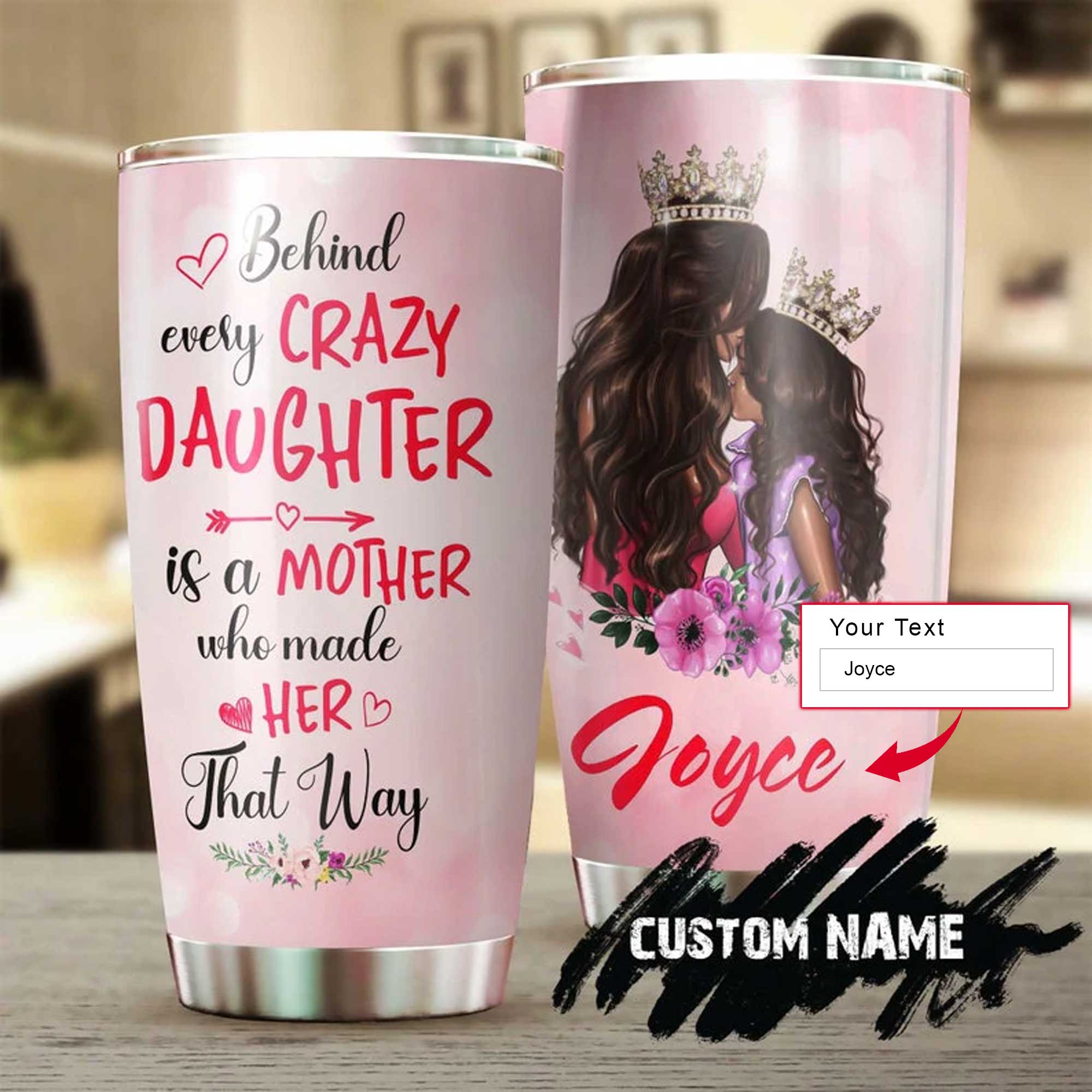 Personalized Mother's Day Gift Tumbler - Custom Gift For Mother's Day, Presents for Mom - Queen Mom, Princess Daughter Tumbler