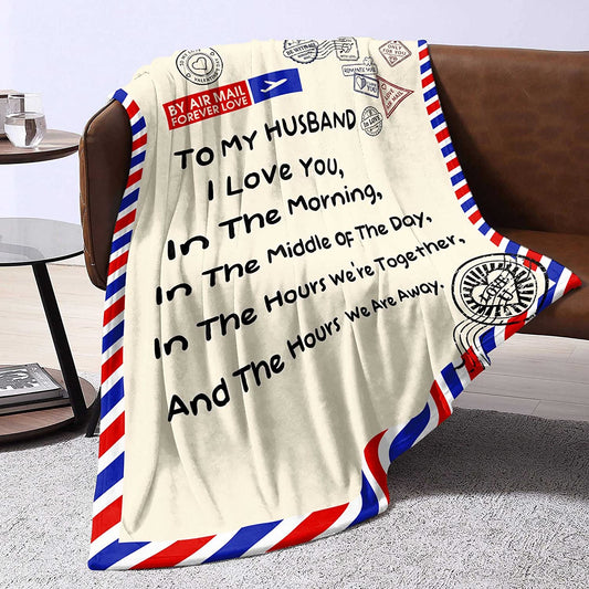 Valentine's Day Gift For Husband, Anniversary Romantic Gifts For Husband, To My Husband Blanket, Birthday Gifts For Men, Fathers Day Blanket, Husband Gifts From Wife Valentine's Day, Soft Blanket For Bed Sofa And Travel