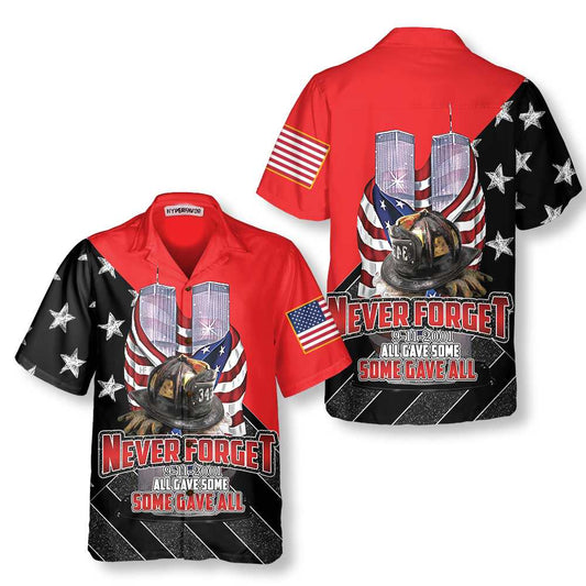 All Gave Some Some Gave All Patriot Day Hawaiian Shirt, American Flag Pattern 9/11 Memorial Aloha Shirt For Men, Perfect Gift For Friends, Husband, Boyfriend, Family