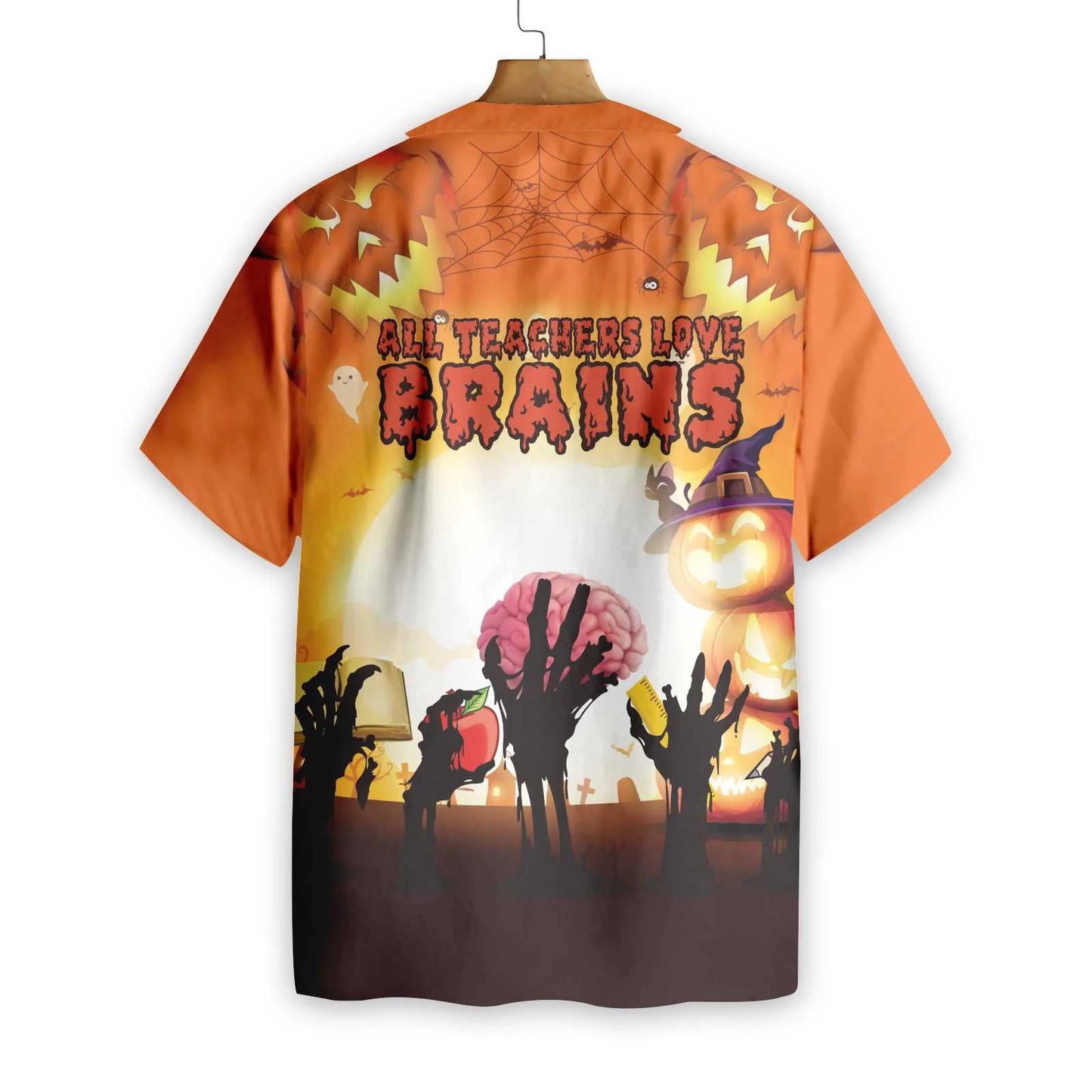 All Teachers Love Brains Teacher Hawaiian Shirt, Halloween Teacher Aloha Shirt for Men And Women, Best Gift For Teachers