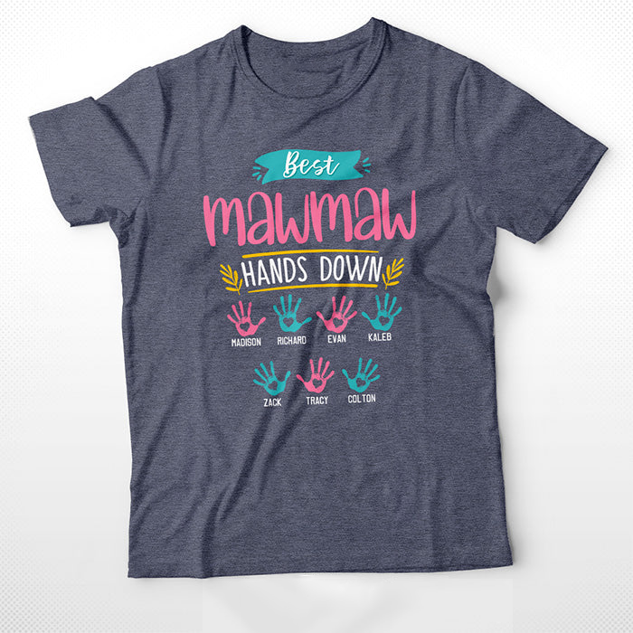 Personalized T-shirt, Mother's Day Gift T-shirt, Custom Nickname And Kid Name T-shirt, Best Grandma Hands Down Custom T-Shirt