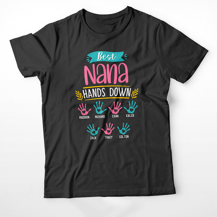 Personalized T-shirt, Mother's Day Gift T-shirt, Custom Nickname And Kid Name T-shirt, Best Grandma Hands Down Custom T-Shirt
