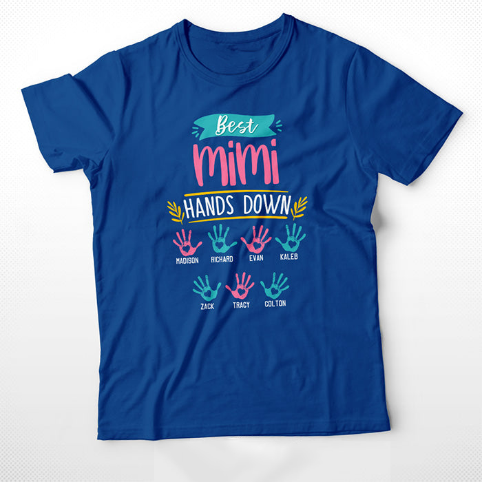 Personalized T-shirt, Mother's Day Gift T-shirt, Custom Nickname And Kid Name T-shirt, Best Grandma Hands Down Custom T-Shirt