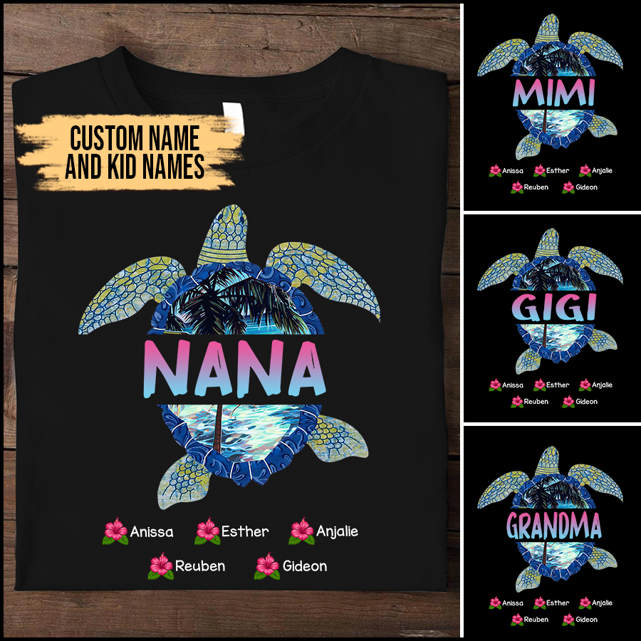 Nana and Kids Custom Name T-shirt, Nana Turtle,Turtle Lovers Gift for Mama Mother Grandma Personalized Shirt - Perfect Gift For Gigi, Nana, Mimi, Grandma