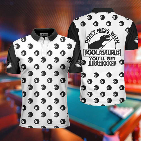 Don't Mess With Poolasaurus Polo Shirt, Billiards Ball Pattern Shirt For Male Players, Simple Billiards Shirt Design, Polo Shirt Gift For Men, Gift For Billiards Lovers