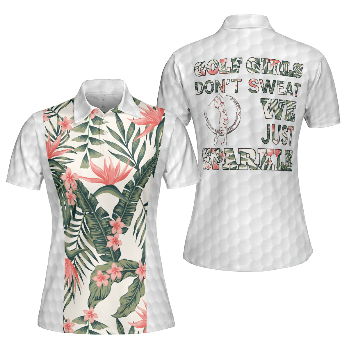 Tropical Pattern Short Sleeve Women Polo Shirt, Golf Girls Don't Sweat We Just Sparkle Shirt For Ladies, Unique Female Golf Gift