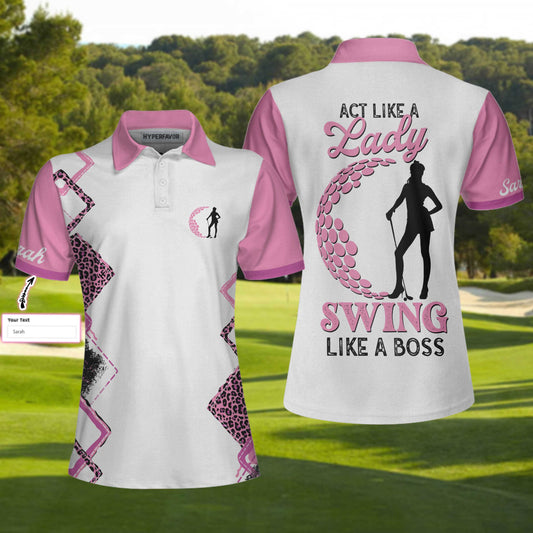 Personalized Leopard Pattern Women Polo Shirt, Golf Act Like A Lady Custom Women Short Sleeve Shirt With Sayings, Best Golf Shirt For Golfers