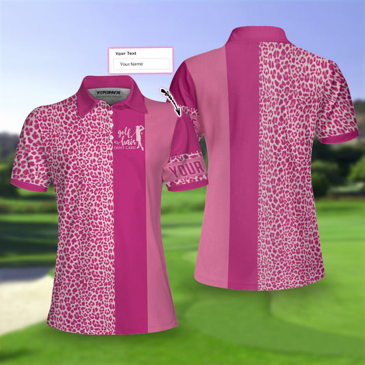Personalized Pink Leopard Golfing Short Sleeve Women Polo Shirt, Golf Hair Don't Care Custom Shirt For Golfers, Unique Male Golf Gift
