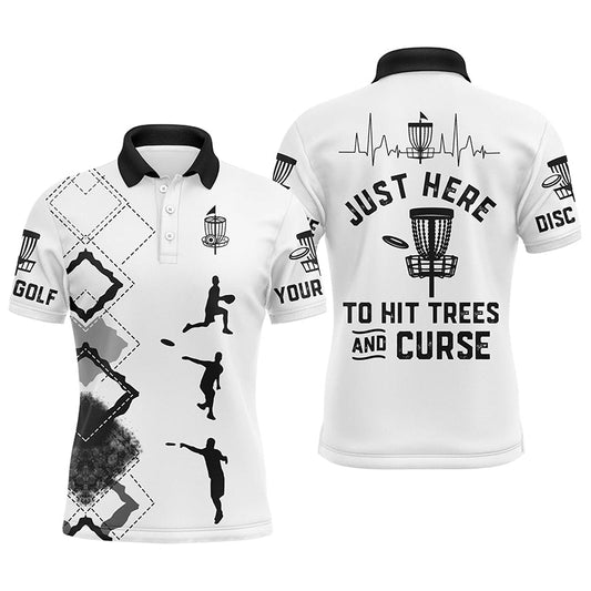 Disc Golf Men Polo Shirt - Custom Name Black White Basket Apparel - Personalized Gift For Disc Golf Lover, Team - Just Here To Hit Trees And Curse