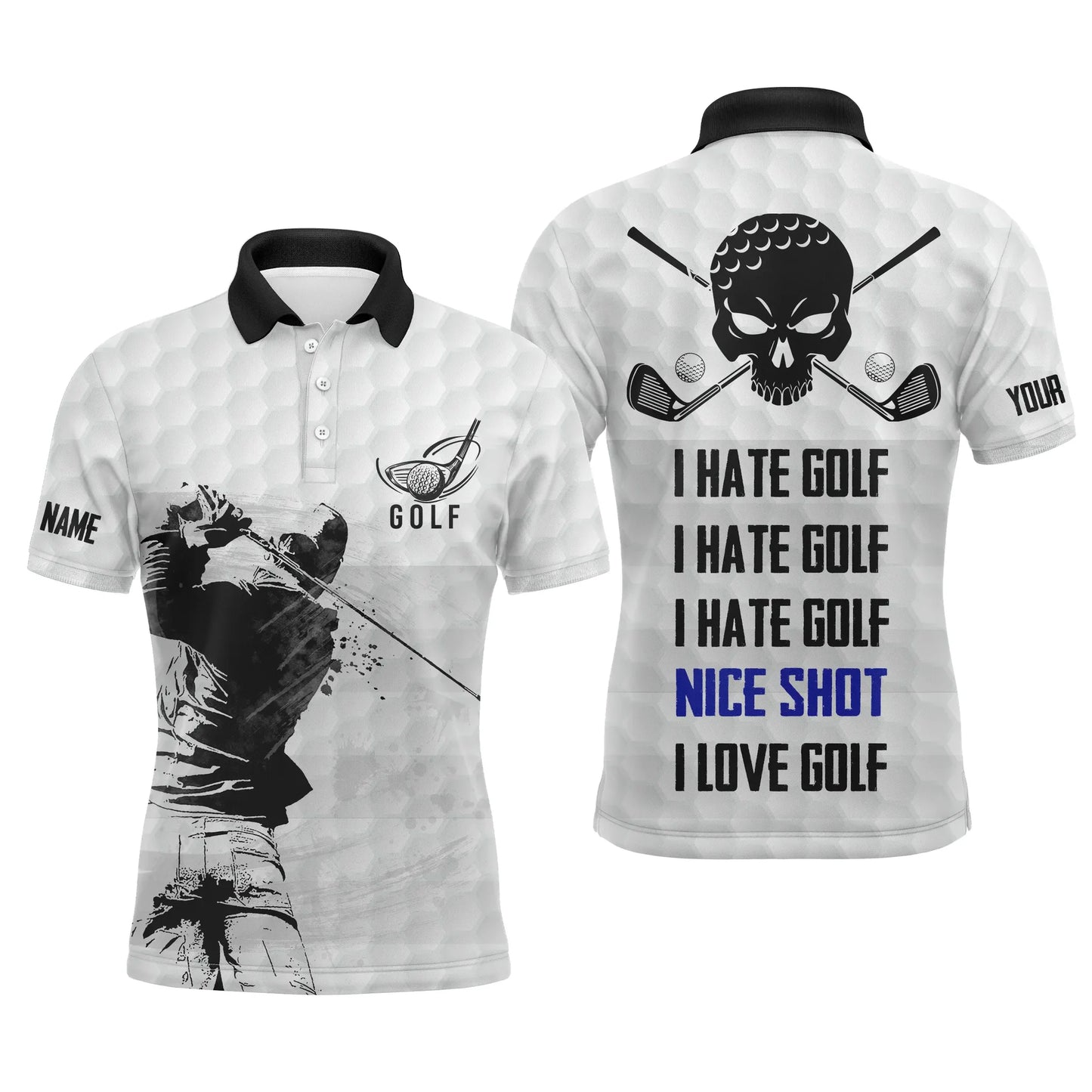 Golf Men Polo Shirt - Custom Name Skull Apparel - Personalized Gift For Golf Lover, Team - I Hate Golf Nice Shot I Love Golf