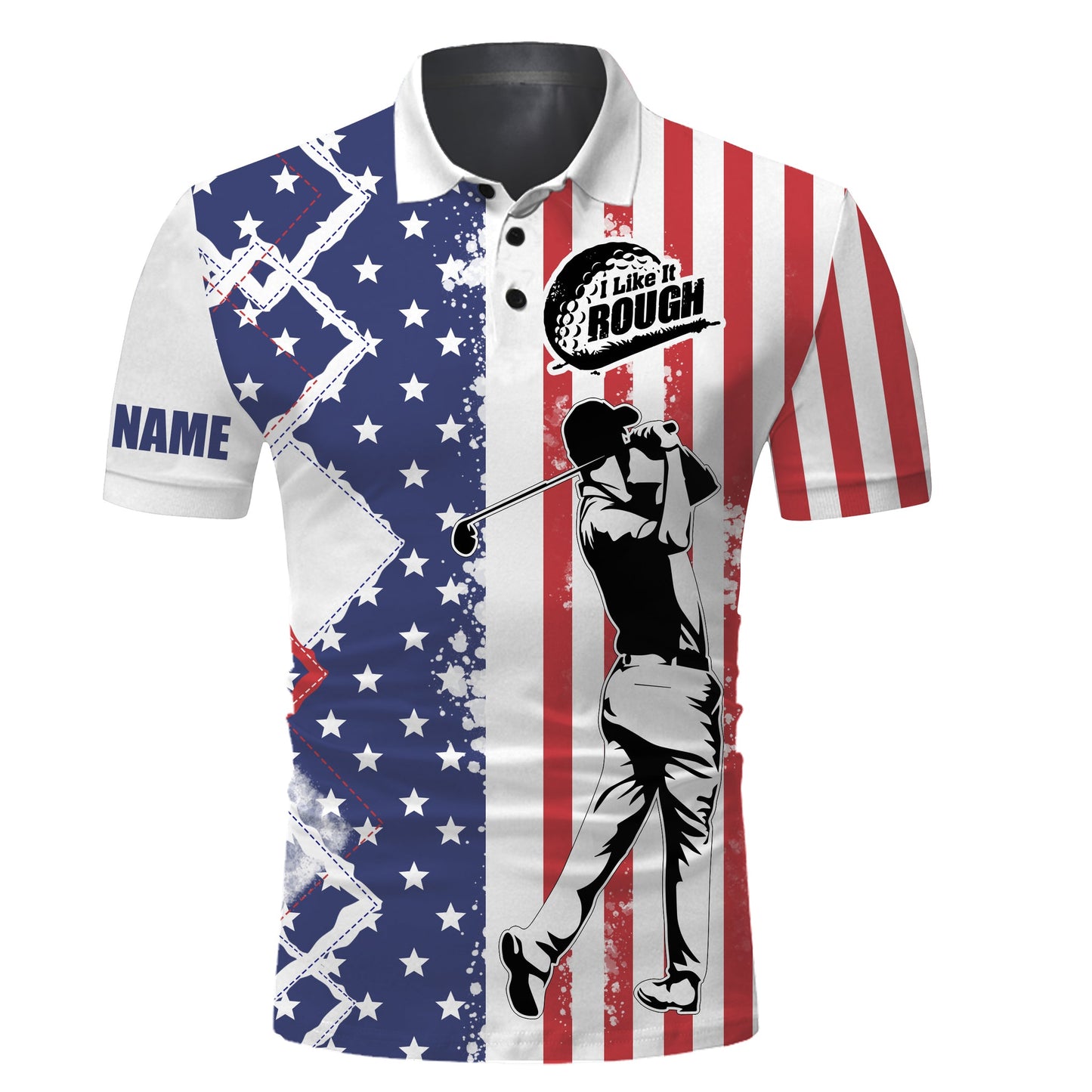 Golf Custom Name Men Polo Shirt - American Flag Patriotic Apparel - Personalized Best Gift For Golf Lover, Team, Golfer, 4th July - I Like It Rough