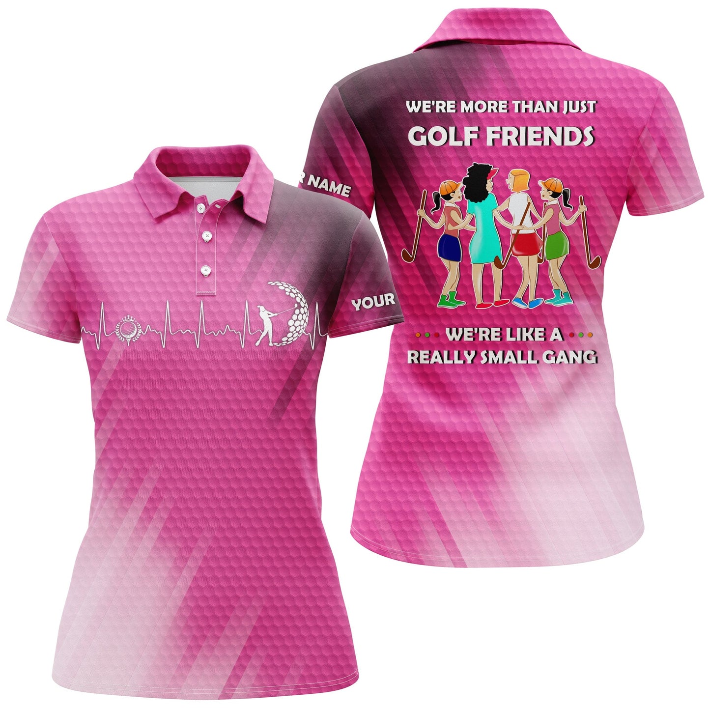 Custom Funny Women Golf Polo Shirts Multi-color, We're More Than Just Golf Friends We're Small Gang Women Polo Shirt