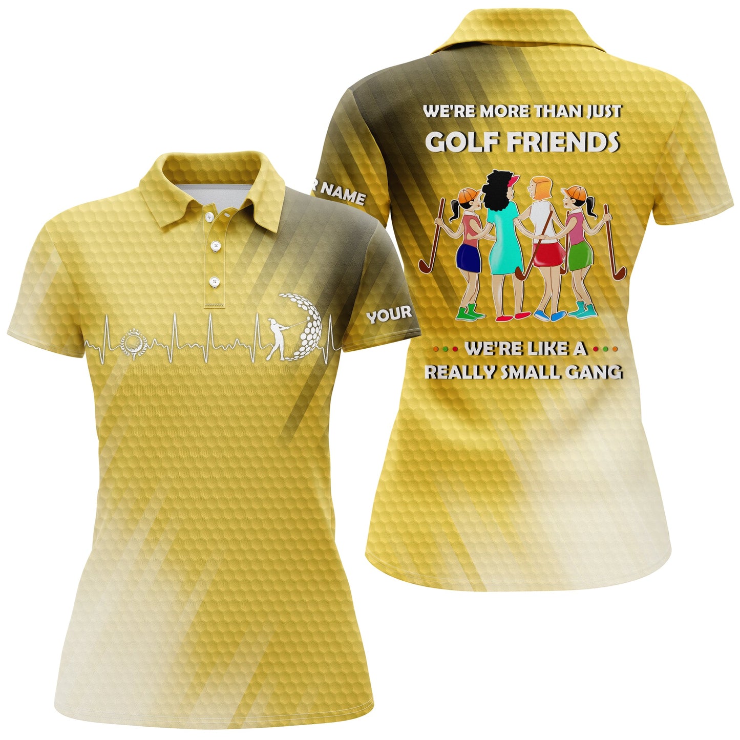 Custom Funny Women Golf Polo Shirts Multi-color We're More Than Just Golf Friends We're Small Gang