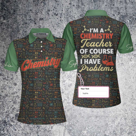 Chemistry Teacher Women Polo Shirt, I Am A Chemistry Teacher Custom Short Sleeve Women Polo Shirt - Personalized Gift For Teachers