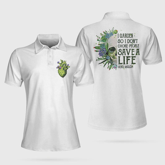 I Garden So I Don't Choke People Skull Polo Shirt, White Skull Gardening Shirt For Women