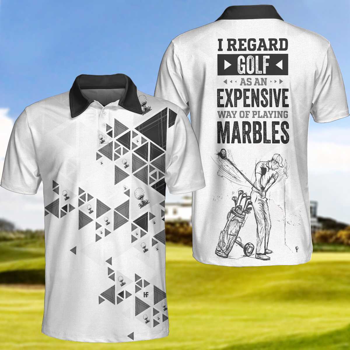 Black And White Golf Men Polo Shirt, I Regard Golf As An Expensive Way Of Playing Marbles New Polo Shirt, Best Golf Shirt For Men, Gift For Golfers