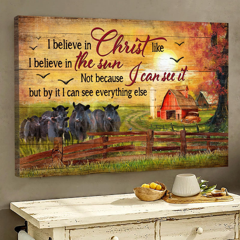 Jesus Landscape Canvas- Aberdeen Angus Canvas, Sunset Farm- Gift For Religious Christian- I Believe In Jesus Like I Believe In The Sun
