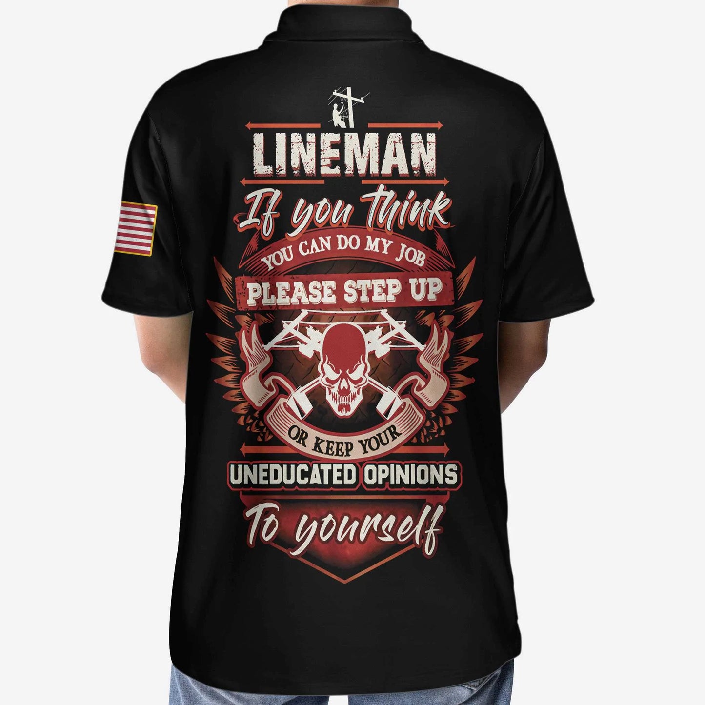 Lineman Proud Skull Polo Shirt, If You Think You Can Do My Job Polo Shirt, Best Lineman Shirt For Men