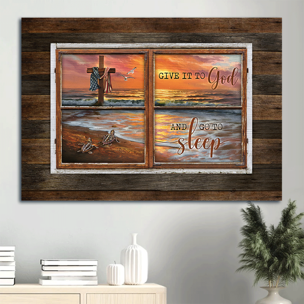 Jesus Landscape Canvas- Amazing beach painting, Pretty sunset, Sea turtle Landscape Canvas- Gift For Christian- Give it to God and go to sleep