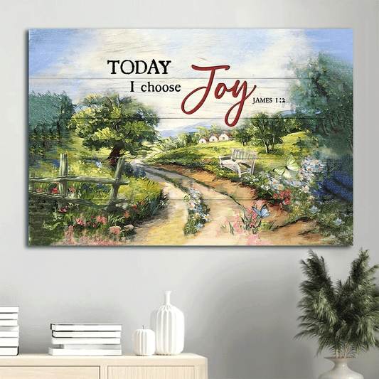 Farm Landscape Canvas - Beautiful countryside, Butterfly Landscape Canvas - Gift For Farmer - Today I choose joy