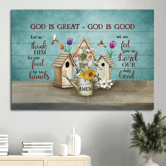 Jesus Landscape Canvas- Nest, Colorful Flower, Hummingbirds canvas- Gift for Christian- God is great, God is good - Landscape Canvas Prints, Wall Art