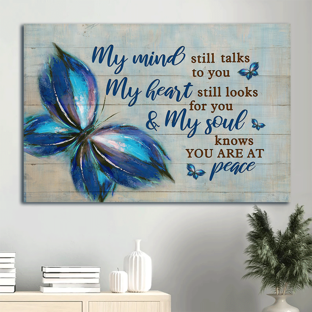 Memorial Landscape Canvas- Blue butterfly watercolor painting canvas- Gift for Family- My mind still talks to you - Heaven Landscape Canvas Prints, Wall Art
