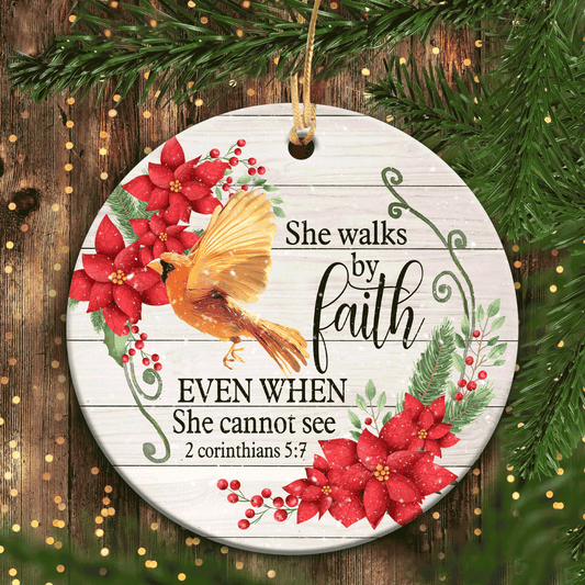 Christmas Ornament Gift, Christian Gifts - Cardinal Bird, 2 Corithians 5:7 Circle Ceramic Ornament, She Walks By Faith