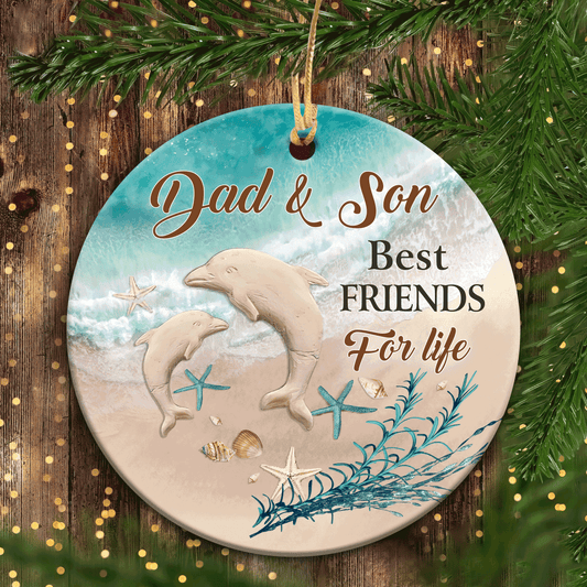 Christmas Gifts For Son From Dad, Dad To Son Christmas Ceramic Ornament, Family Dolphins on Beach Ornaments, Best Friend For Life