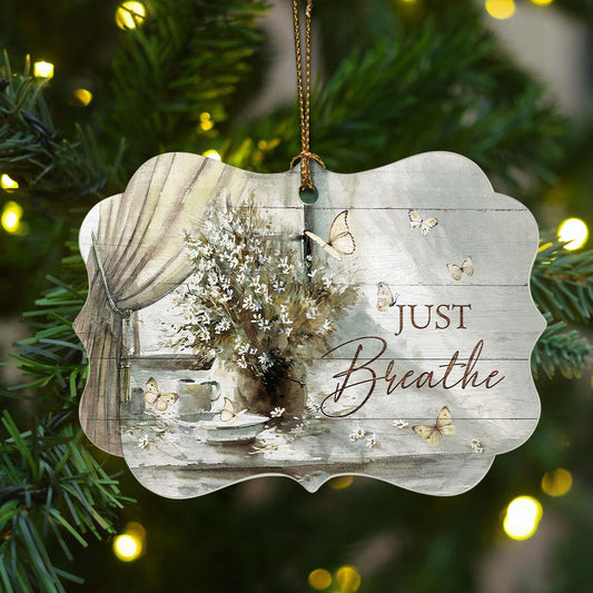 Jesus Benelux Aluminum Ornament- Flower Painting, Flower Vase By The Window, White Butterfly- Gift For Christian- Just Breathe