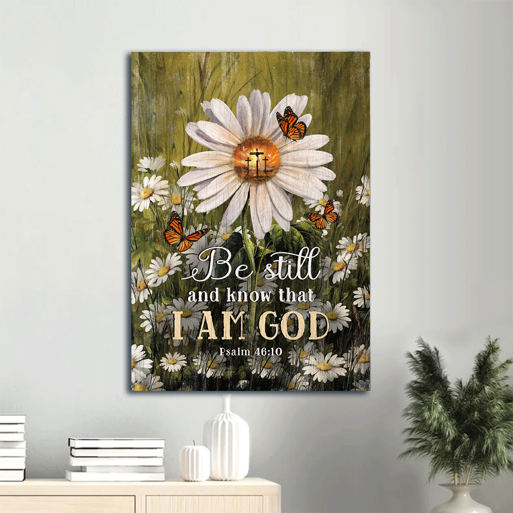 Jesus Portrait Canvas- Gorgeous daisy painting, Monarch butterfly canvas- Gift for Christian- Be still & know that I am God - Portrait Canvas Prints, Christian Wall Art