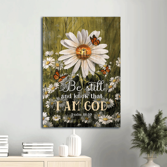 Jesus Portrait Canvas- Gorgeous daisy painting, Monarch butterfly canvas- Gift for Christian- Be still & know that I am God - Portrait Canvas Prints, Christian Wall Art