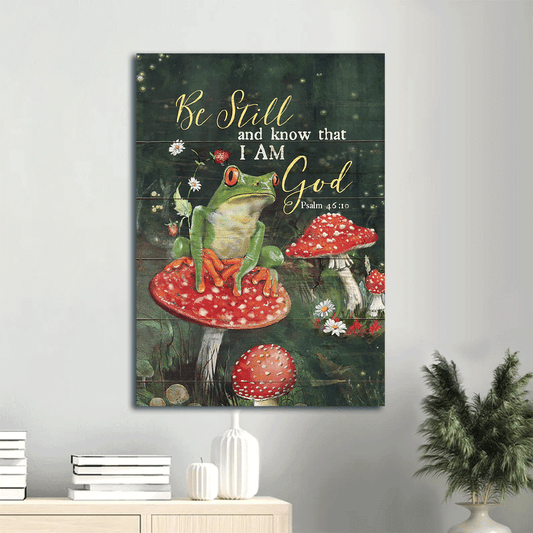 Jesus Portrait Canvas- Frog, Mushroom canvas- Gift For Christian- Be still and know that I am God - Portrait Canvas Prints, Wall Art