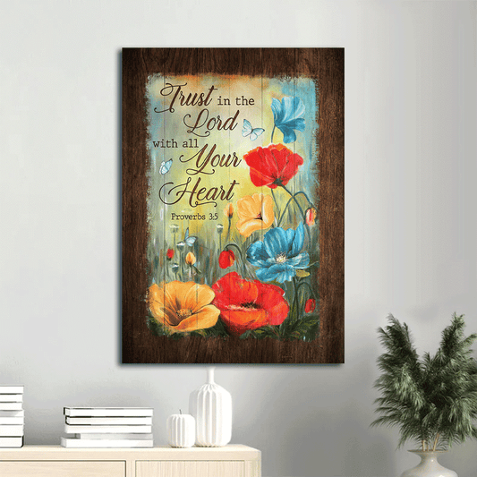 Jesus Portrait Canvas- Poppy, Butterfly, Flower garden canvas- Gift for Christian- Trust in Lord with all your heart - Portrait Canvas Prints, Wall Art