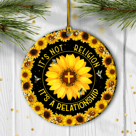 Jesus Circle Ceramic Ornament- Sunflower, Cross Symbol Circle Ceramic Ornament- Gift For Religious Christmas- It's Not Religion, It's A Relationship