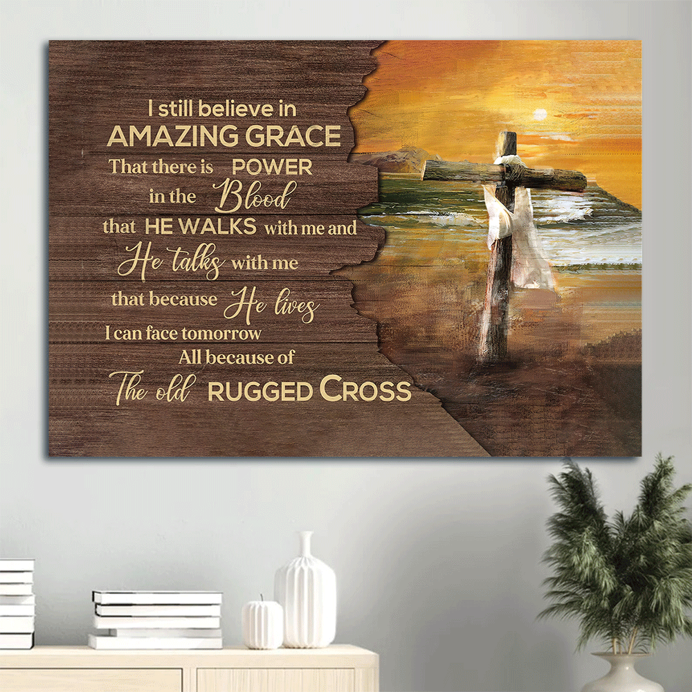 Jesus Landscape Canvas - Sunset On The Beach, Wooden Cross Canvas - Gift For Christian - I Still Believe In Amazing Grace Canvas