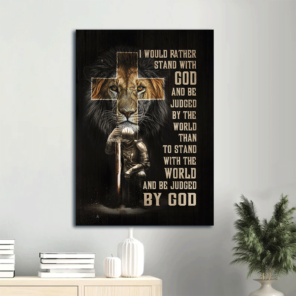 Jesus Portrait Canvas- Lion of Judah, Cross, Warrior canvas - Gift for Christian- I would rather stand with God - Portrait Canvas Prints, Wall Art