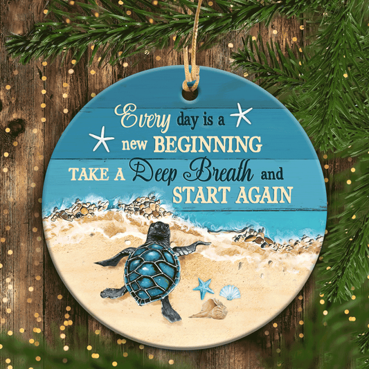 Best Christmas Ornament Gifts, Inspirational Circle Ceramic Ornament, Gift for Religious Christian, Sea Turtle On Beach Every day is a new beginning
