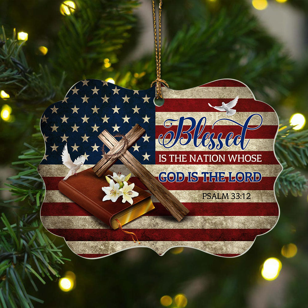 Jesus Aluminum Ornament - US Flag, Bible Book, Wooden Cross, Dove Aluminum Ornament - Christian Gift - Blessed Is The Nation Whose God Is The Lord