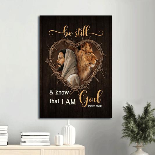 Jesus Portrait Canvas- Lion of Judah, Bible verse, Heart with thorns canvas- Gift for Christian- Be still and know that I am God - Portrait Canvas Prints, Christian Wall Art